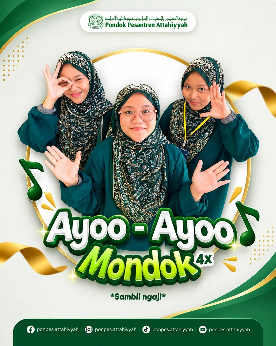 Poster Ayoo-Ayoo Mondok Pondok Pesantren Attahiyyah